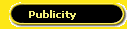 Publicity